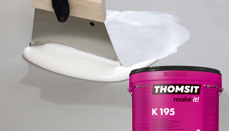 Der neue, hochfeste SMP-Kleber THOMSIT K 195 für elastische Beläge an Boden und Wand